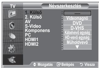 SAMSUNG LE-26S81B - A bemeneti csatlakozókhoz csatlakoztatott eszközök nevének megadásával a bemeneti forrásválasztás megkönnyíthető. - 2