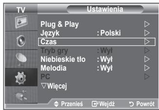 TV Ustawienia Plug & Play Język : Polski Czas Tryb gry : Wył Niebieskie tło : Wył Melodia : Wył PC Wiecej Przenies ⬤ Wejdź ⬤ Powrót