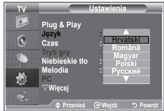 Ustawienia Plug & Play Język Czas Tryb gry Niebieskie tło Melodia PC Wiecej Hrvatski Româna Magyar Polski Русский Przenies Wejdź Powrót