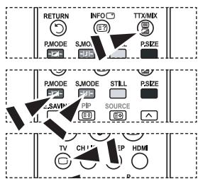 RETURN INFO TTX/MIX PMODE S.MODE PSIZE S.MODE STILL PSIZE SAVIN PIP SOURCE TV CH1 EP HDMI