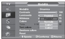 TV Modalità Modalità : Dinamica Contrasto 100 Luminosità Freddo2 45 Nitidezza Freddo1 75 Colore Normale 55 Tinta V 50 Caklo1 50 Toni colore : Caklo2 Gestione colore Reset Sposta Conferma Ritorno