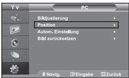 TV PC Bildjustierung Position Autom. Einstellung Bild zurücksetzen Navig. Eingabe Zurück