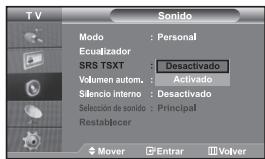 TV Sono Modo : Personal Ecuualizador SRS TSXT : Desactivado Volumen autom. : Activado Silencio interno : Desactivado Selección de sonido : Principal Restablecer Mover Enrar Volver