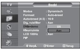 TV Beld Modus : Dynamisch Format : Auto-breed Auto-breed (4:3) : 16:9 Dig. ruisfilter : Aan DNLe-demo : Uit Kleurruimte : Aan LCD 100Hz : Aan PIP Verpl. Enter Terug