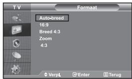 TV Auto-breed 16:9 Breed 4:3 Zoom 4:3 VerpL Enter Terug