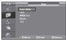 TV Size Auto Wide 16:9 WIDE 4:3 Zoom 4:3 Move Enter Return