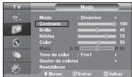 TV Modo Modo : Dinámico Contraste 100 Brillo 45 Nitidez 75 Color 55 Matiz G 50 R 50 Tono de color : Frio1 Gestor de colores Restablecer Mover Entrar Volver