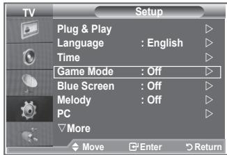 TV Setup Plug & Play Language : English Time Game Mode : Off Blue Screen : Off Melody : Off PC More Move Enter Return