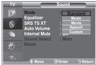 TV Sound Mode : Standard Equalizer : Music SRS TS XT : Movie Auto Volume : Speech Internal Mute : Custom Sound Select : Main Reset Move Enter Return