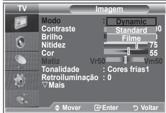 TV Imagem Modo : Dynamic Contraste Standard 10 Brilho Filme Nitidez 75 Cor 55 Matiz Vr50 Vm50 Tonalidade : Cores frias1 Retroiluminação : 0 Mais Mover Enter Voltar