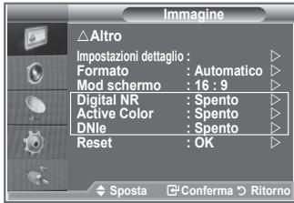 Immagine △Altro Impostazioni dettaglio : Formato : Automatico Mod schermo : 16 : 9 Digital NR : Spento Active Color : Spento DNle : Spento Reset : OK ◆ Sposta ▼ Conferma ▶ Ritorno