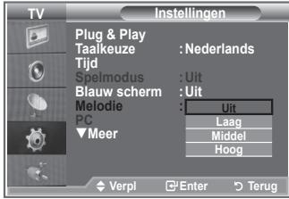 TV Plug & Play Taaikeuze : Nederlands Tijd Spelmodus : Uit Blauw scherm : Uit Melodie : PC ▼Meer Uit Laag Middel Hoog Verpl Enter Terug