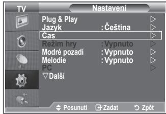 TV Nastavení Plug & Play : Čeština Jazyk Cas Rezim hry : Vypnuto Modré pozadí : Vypnuto Melodie : Vypnuto PC Další Posunutí Zadat Zpět