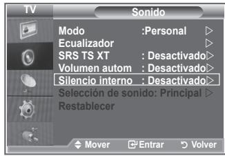 TV Sonido Modo : Personal Ecualizador SRS TS XT : Desactivado Volumen autom : Desactivado Silencio interno : Desactivado> Selección de sonido: Principal Restablecer Mover Entrar Volver