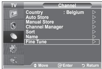 TV Channel Country : Belgium Auto Store Manual Store Channel Manager Sort Name Fine Tune Move Enter Return