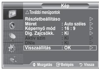 Kép További menüpontok Részletbeállítások Méret : Auto széles Képernyő mód : 16 : 9 Dig. Zajcsókk. : Ki Aktív szín : Ki DNle : Ki Visszaállítás : OK Mozgatás : Belépés : Vissza