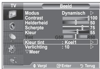 TV Modus Contrast Helderheid Scherpte Kleur Tint G50 R50 Kleur tint : Koel1 Verlichting : 10 Meer ◆ Verpl □ Enter ▶ Terug