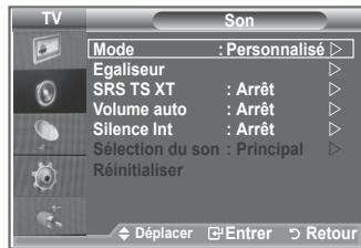 TV Son Mode : Personalisé ▶ Egaliseur ▶ SRS TS XT : Arrêt ▶ Volume auto : Arrêt ▶ Silence Int : Arrêt ▶ Sélection du son : Principal ▶ Réinitialiser Déplacer Entrer Retour