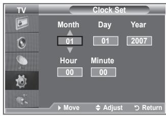 TV Clock Set Month Day Year 01 01 2007 Hour Minute 00 00 Move Adjust Return