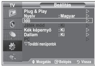 TV Plug & Play Nyelv : Magyar Idő Jaték mód : Ki Kék képernyő : Ki Dallam : Ki PC További menüpontok Mozgatás □ Belépés ▶ Vissza