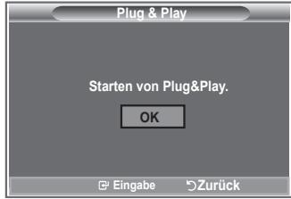 Plug & Play Starten von Plug&Play. OK Eingabe Zurück