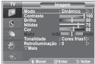 TV Imagem Modo : Dinâmico Contraste 100 Brilho 50 Nitidez 75 Cor 55 Matiz Vr50 Vm50 Tonalidade : Cores frias1 Retroiluminação : 0 Mais Mover Enter Voltar