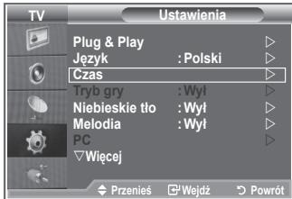 TV Ustawienia Plug & Play Język : Polski Czas Tryb gry : Wył Niebieskie tło : Wył Melodia : Wył PC Wiecej Przenies Wejdź Powrót