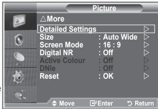 Picture △More Detailed Settings Size : Auto Wide Screen Mode : 16:9 Digital NR : Off Active Colour : Off DNle : Off Reset : OK Move Enter Return