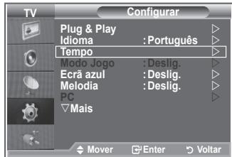 TV Configurar Plug & Play Idioma : Português Tempo Modo Jogo : Deslig. Ecrã azul : Deslig. Melodia : Deslig. PC ▼Mais Mover Enter Voltar