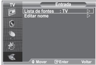 TV Lista de fontes : TV Editar nome Mover Enter Voltar