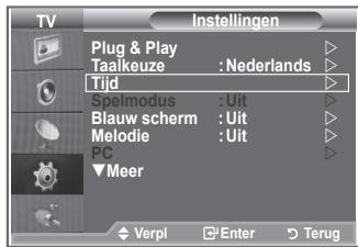 TV Plug & Play Taalkeuze : Nederlands Tijd Spelmodus : Uit Blauw scherm : Uit Melodie : Uit PC ▼Meer Verpl Enter Terug