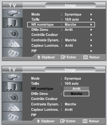 TV Mode : Dynamique ▶ Taille : 16/9 auto ▶ NR numérique : Marche ▶ DNlè Démoc : Arrêt ▶ Contrôle Couleur ▶ Contraste Dynam. : Marche ▶ Capteur Luminos. : Arrêt ▶ PIP ▶ Déplacer ▶ Entrer ▶ Retour TV Mode : Dynamique ▶ Taille : 16/9 auto NR numérique : Arrêt DNlè Démoc : Marche Contrôle Couleur ▶ Contraste Dynam. : Marche Capteur Luminos. : Arrêt ▶ PIP ▶ Déplacer ▶ Entrer ▶ Retour