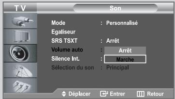 TV Son Mode : Personnalisé Egaliseur SRS TSXT : Arrêt Volume auto : Arrêt Silence Int. : Marche Sélection du son : Principal Déplacer Entrer Retour
