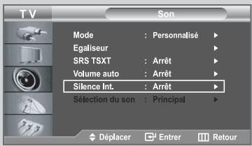 TV Son Mode : Personalisé ▶ Egaliseur SRS TSXT : Arrêt ▶ Volume auto : Arrêt ▶ Silence Int. : Arrêt ▶ Sélection du son : Principal ▶ Déplacer Enterr Retour