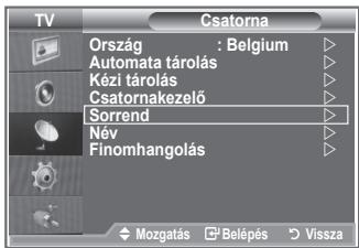 SAMSUNG LE26S81B - Ezek a nevek azonban módosíthatók, tehát a csatornákhoz új neveket is hozzárendelhet. - 1
