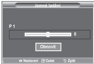 SAMSUNG LE26S81B - Pomocí jemného ladění manuálně nastavte optimální příjem kanálu. - 2
