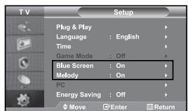 SAMSUNG LE27S71B - Setting the Blue Screen Mode / Selecting the Melody - 1