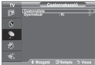 SAMSUNG LE32A330J1 - A Csatornakezelő elemmel kényelmesen zárolhat vagy hozzáadhat csatornákat. - 2