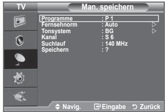 SAMSUNG LE32A330J1 - Bei der manuellen Senderspeicherung sind folgende Optionen verfügbar: - 2
