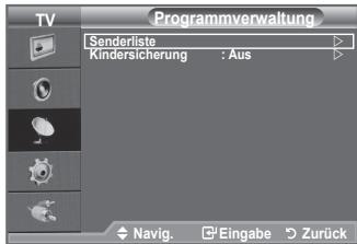 SAMSUNG LE32A330J1 - Mit Hilfe der Programmverwaltung können Sie Sender bequem sperren oder hinzufügen. - 2