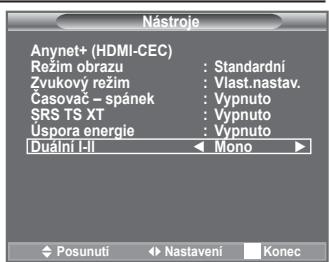 SAMSUNG LE32A450 - Režim zvuku lze nastavit v nabidce, Nastroje". Když nastavite moznost „Duañlìn I-II", zobrazi se na obrazovce aktuánlíz vukový režim. - 1
