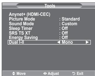 SAMSUNG LE32A450 - Način zvoka lahko nastavite v "Tools". Ko nastavite na "Dual I-II", se na zaslonu prikaže trenutni način zvoka. - 1