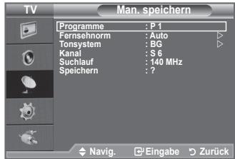 SAMSUNG LE32A450 - Bei der manuellen Senderspeicherung sind folgende Optionen verfügbar: - 2