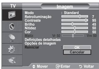 TV Imagem Modo : Standard Retroiluminação 7 Contraste 95 Brilho 45 Nitidez 50 Cor 50 Fiatra Vr 50 Vm 50 Definições detalhadas Opções de imagem Reiniciar : OK Cancelar Mover Enter Voltar