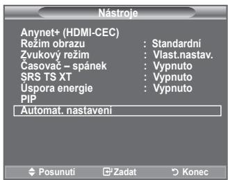 Nástroje Anynet+ (HDMI-CEC) Réžim obrazu : Standardní Zvukový režim : Vlast.nastav. Časovač – spánek : Vypnuto SRS TS XT : Vypnuto Úspora energie : Vypnuto PIP Automat. nastavení Posunutí Zadat Konec