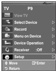 TV P9 View TV Select Device Record Menu on Device Device Operation Receiver :Off Setup Move Enter Return