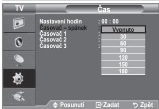 TV Cas Nastaveni hodin : 00 : 00 Casovač - spanek Casovač 1 Casovač 2 Casovač 3 Vypnuto 30 60 90 120 150 180 Posunutí Zadat Zpět