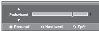 Podsvicení 7 Posunutí Nastavení Zpět