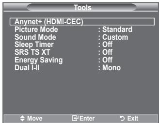 Tools Anynet+ (HDMI-CEC) Picture Mode : Standard Sound Mode : Custom Sleep Timer : Off SRS TS XT : Off Energy Saving : Off Dual I-II : Mono Move Enter Exit
