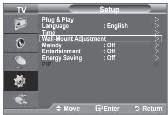 TV Setup Plug & Play Language : English Time Wall-Mount Adjustment Melody : Off Entertainment : Off Energy Saving : Off Move Enter Return